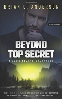 Anderson Brian C — Beyond Top Secret