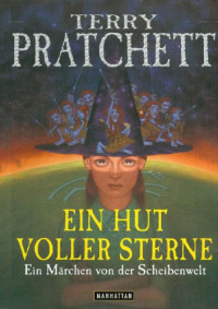 Pratchett Terry; Brandhorst Andreas — Ein Hut Voller Sterne