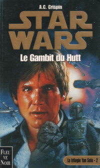 Crispin, A C — Le gambit du Hutt