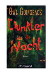 Goingback Owl — Dunkler als die Nacht