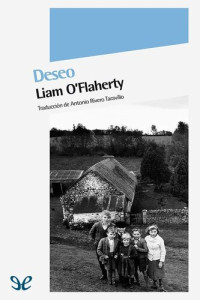 Liam O’Flaherty — Deseo