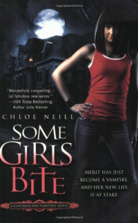 Neill Chloe — Some Girls Bite