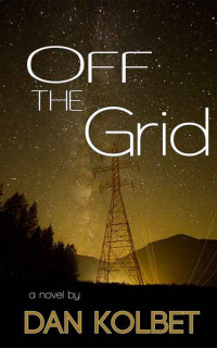 Kolbet Dan — Off The Grid