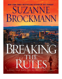 Brockmann Suzanne — Breaking the Rules