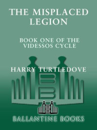 Turtledove Harry — The Misplaced Legion