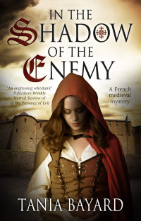 Tania Bayard — In the Shadow of the Enemy (Christine de Pizan Mysteries 2)