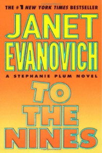 Evanovich Janet — To the Nines