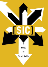 Kelly Scott — Sic: a small town murder mystery