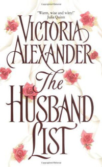 Alexander Victoria — The Husband List