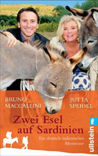 Jutta Speidel, Bruno Maccallini — Zwei Esel auf Sardinien