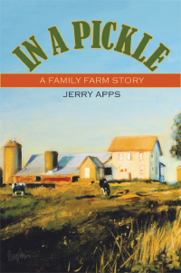 Apps Jerry — In a Pickle, A Family Farm Story
