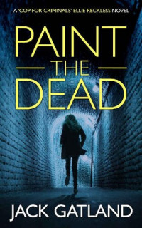 Jack Gatland — Paint The Dead