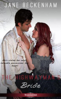 Beckenham Jane — The Highwayman's Bride