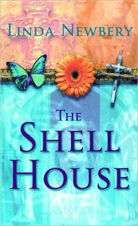 Newbery Linda — Shell House