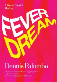 Palumbo Dennis — Fever Dream