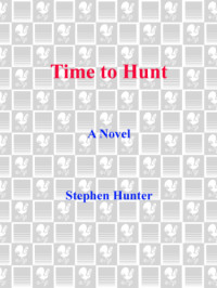 Hunter Stephen — Time to Hunt
