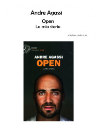 Andre Agassi — Open. La mia storia