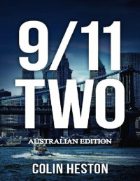 Colin Heston — 9/11 Two
