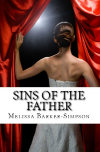 Barker-Simpson, Melissa — Sins of the Father
