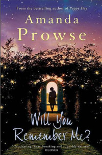 Prowse Amanda — Will You Remember Me