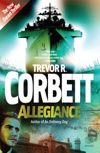 Corbett, Trevor R — Allegiance