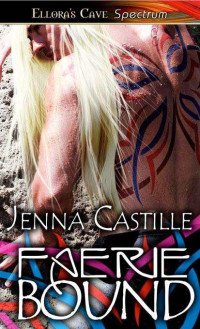 Castille Jenna — Faerie Bound