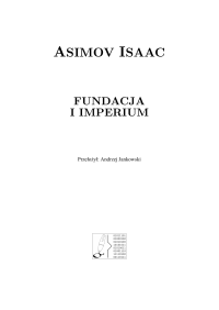 Asimov Isaac — Fundacja i Imperium