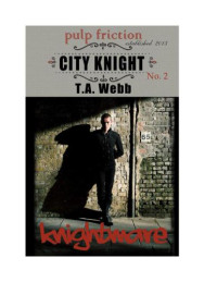 Webb, T A — Knightmare -