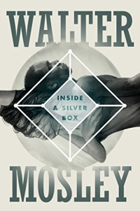 Mosley Walter — Inside a Silver Box