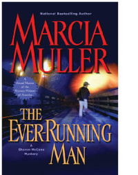 Muller Marcia — The Ever-Running Man