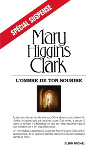 Clark, Mary Higgins — L'Ombre de ton sourire