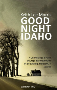 Morris, Keith Lee — Good night Idaho