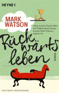 Watson Mark — Rückwärtsleben