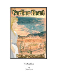 Oswald Nancy — Cariboo Heart