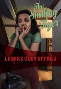 Lenore Glen Offord — The Smiling Tiger