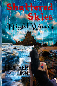 Linn Heather — Shattered Skies - Night Waves