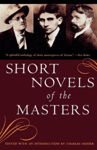 Charles Neider — Short Novels of the Masters