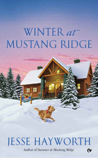 Hayworth Jesse — Winter at Mustang Ridge