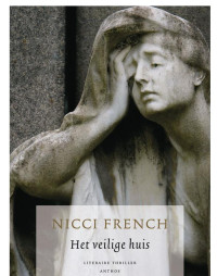 Nicci French — Het veilige huis