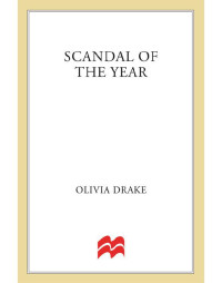 Drake Olivia — Scandal of the Year