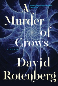 Rotenberg David — A Murder of Crows