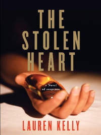 Lauren Kelly — The Stolen Heart