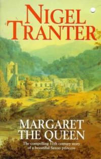 Tranter Nigel — Margaret the Queen