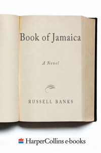 Russell Banks — Book of Jamaica