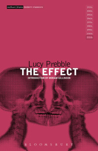 Lucy Prebble — The Effect