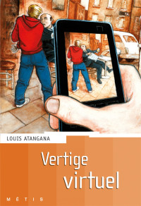 Atangana Louis — Vertige virtuel