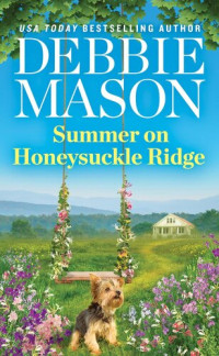 Debbie Mason — Summer on Honeysuckle Ridge