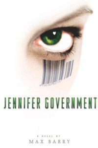Barry Max — Jennifer Government