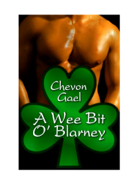 Gael Chevon — A Wee Bit O' Blarney