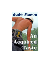 Mason Jude — An Acquired Taste